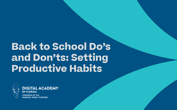 Back to School Do’s and Don’ts: Setting Productive Habits